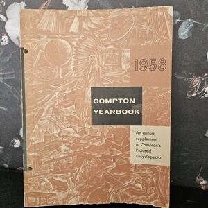 Vintage 1958 COMPTON YEARBOOK PICTURE ENCLOPEDIA It Happened In‎ 1957 Paperback